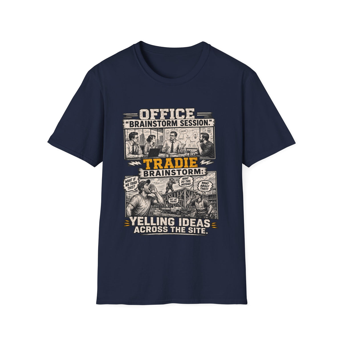 Tradie Office 'Brainstorm Session' T-Shirt