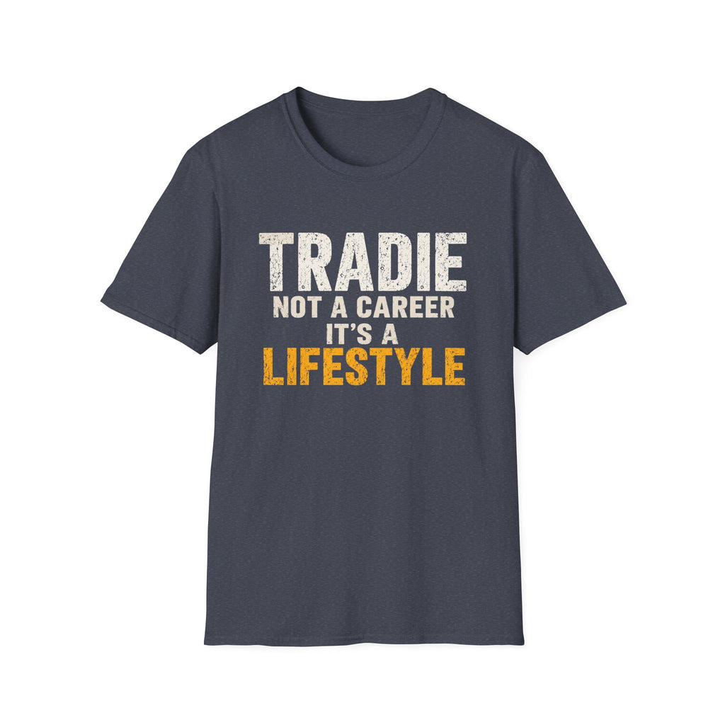 Tradie Lifestyle T-Shirt — "Tradie Not a Career It's a Lifestyle" Workwear Tee
