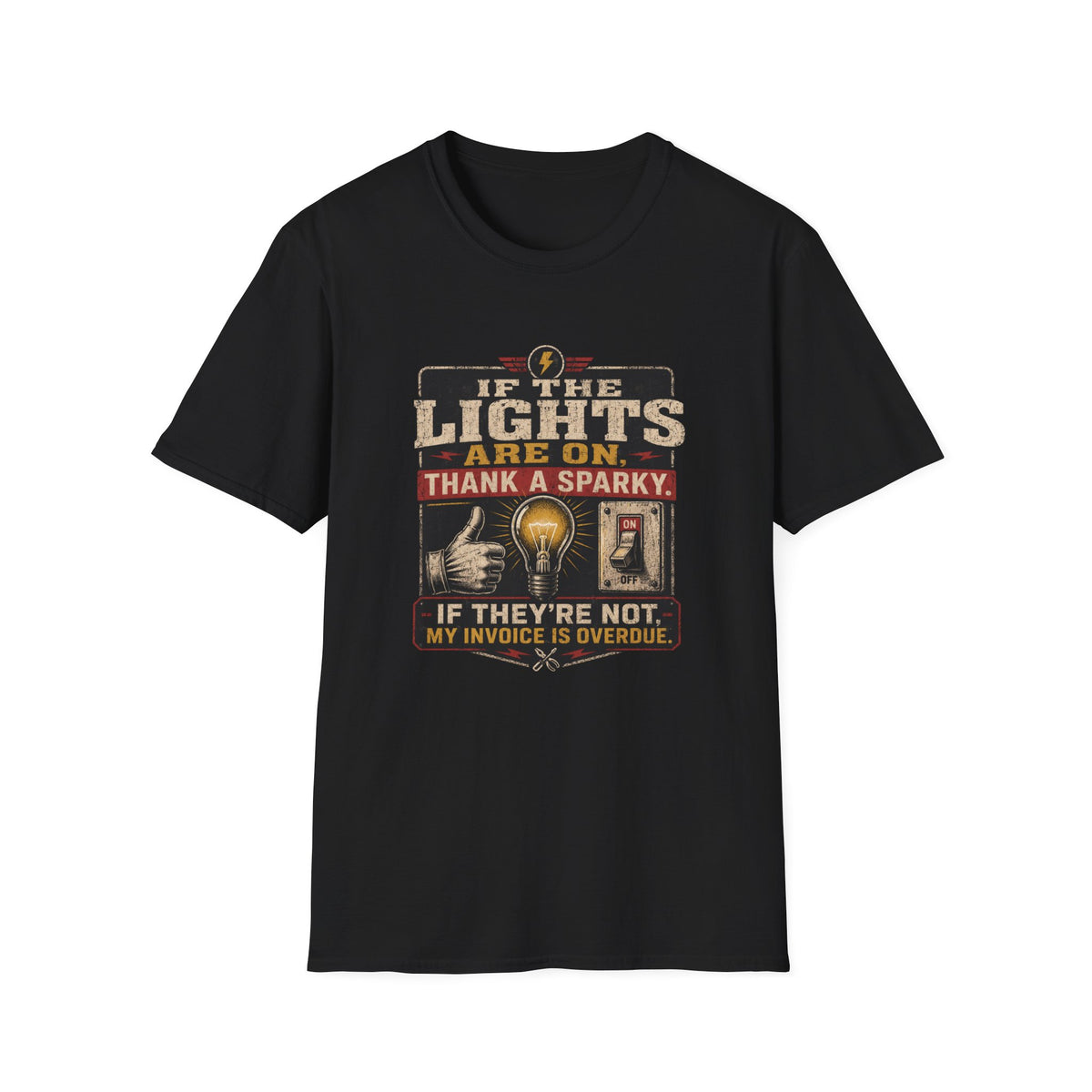 Electrician T-Shirt — “If the Lights Are On Thank a Sparky” Vintage Electrical Tee