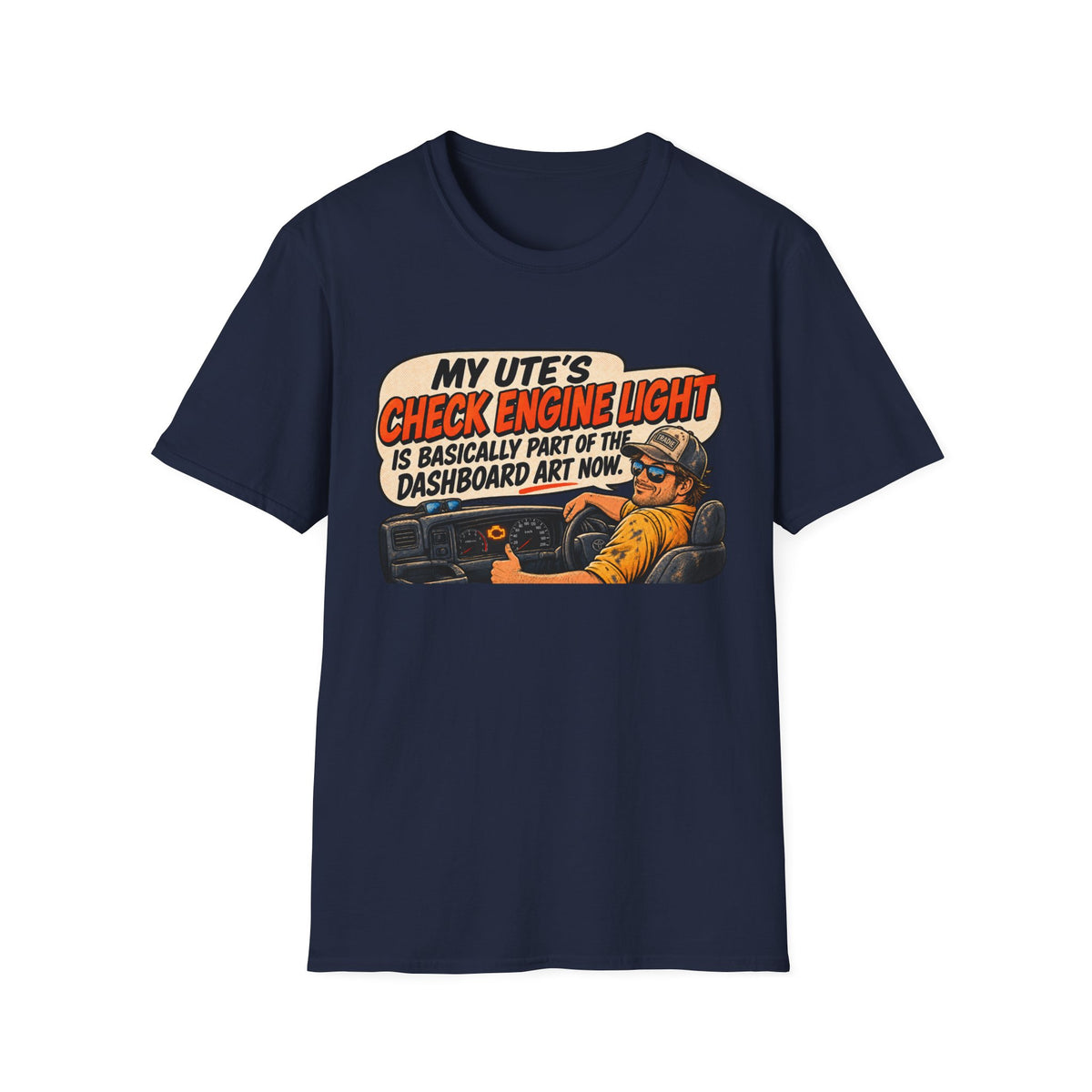 Mechanic Vibes T-Shirt — "My Ute’s Check Engine Light Is Basically Part Of The Dashboard Art Now"