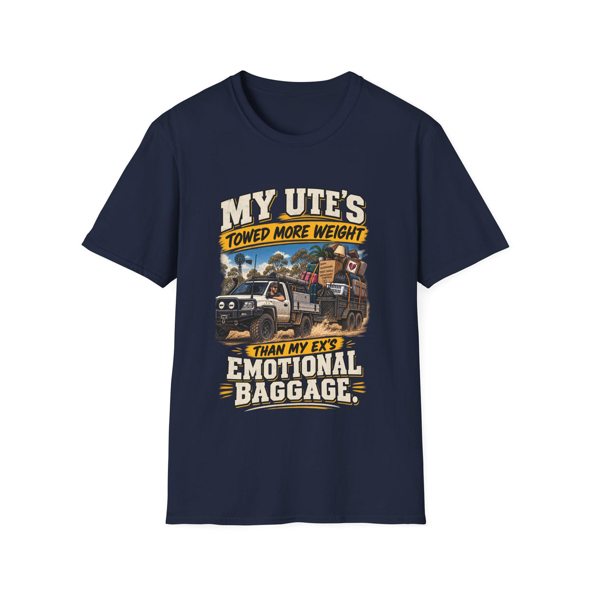 Ute T-Shirt – "My Ute's Towed More Weight Than My Ex's Emotional Baggage" Truck Graphic Tee