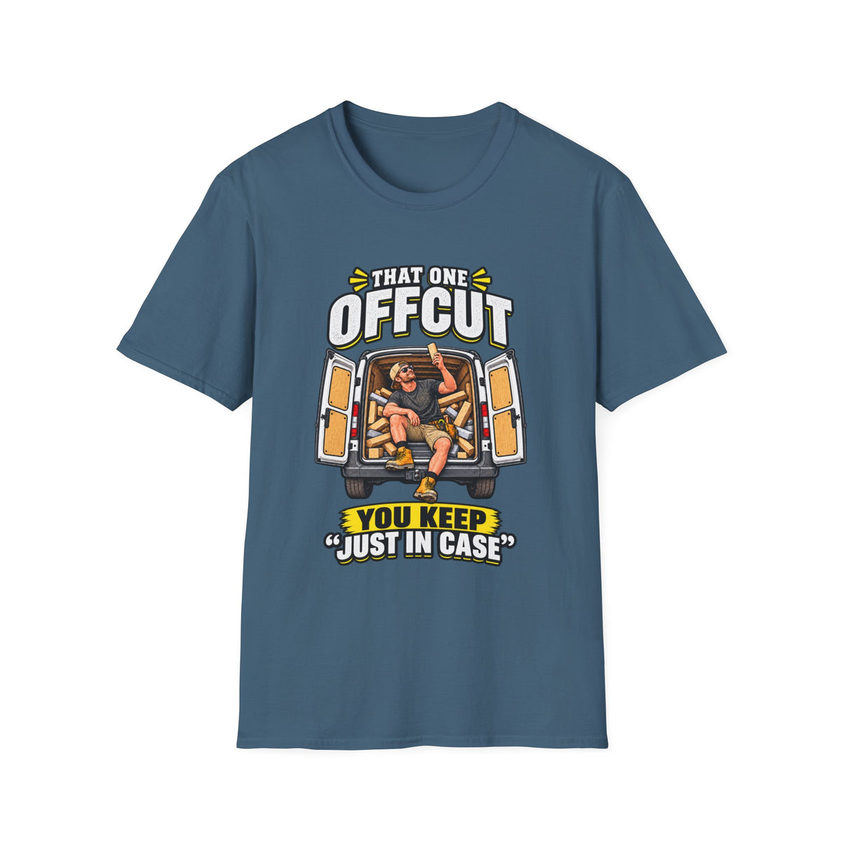 That One Offcut T‑Shirt – "You Keep Just In Case" Funny Carpenter / Woodworker Tee