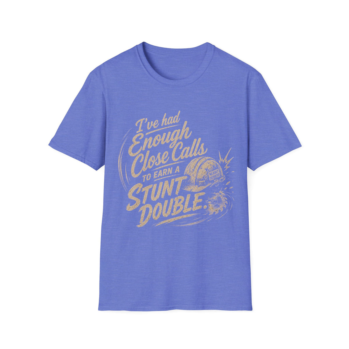 Stunt Double T-Shirt — "I’ve Had Enough Close Calls to Earn a Stunt Double" Vintage Helmet Graphic