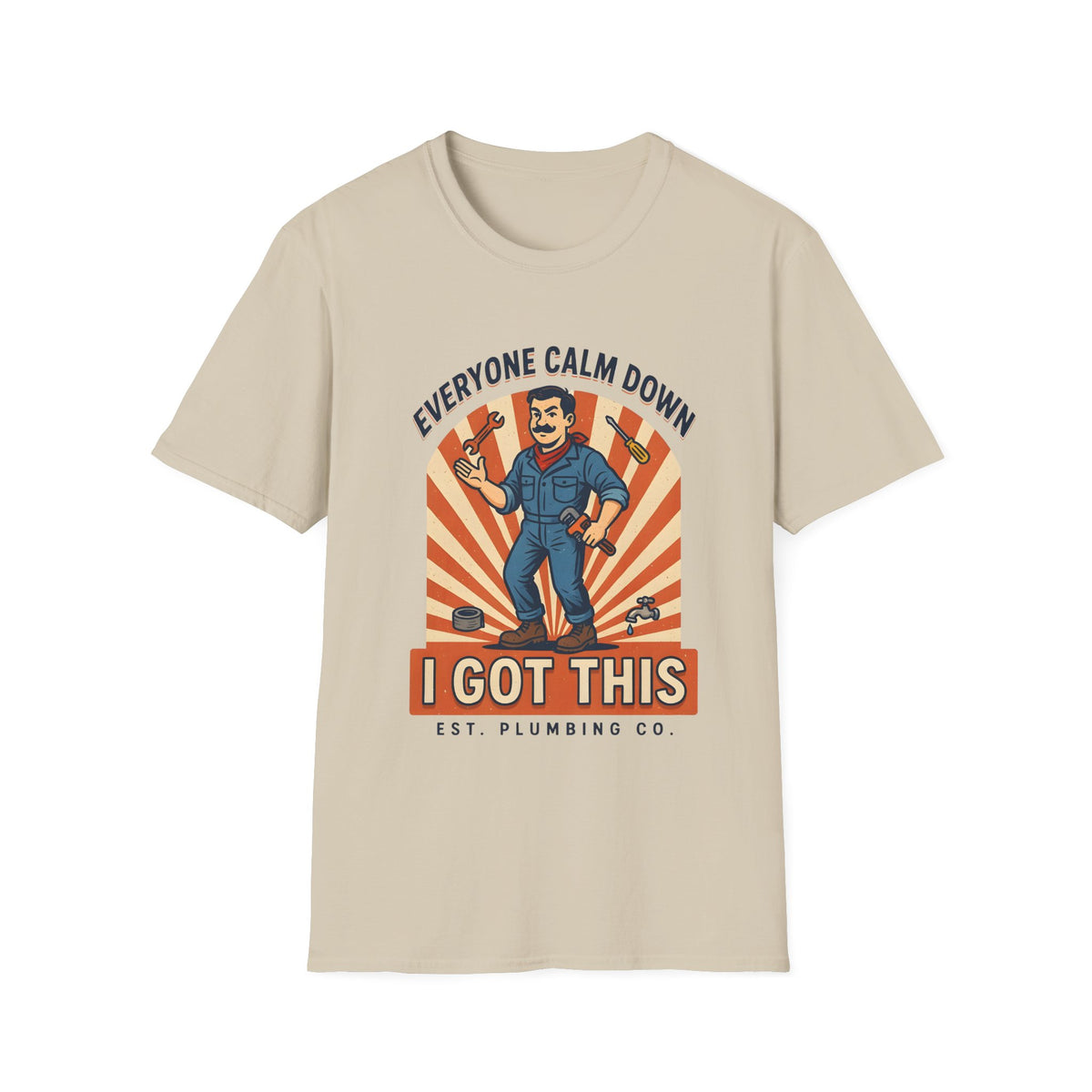 Plumber T-Shirt — "Everyone Calm Down I Got This" Retro Plumbing Tee
