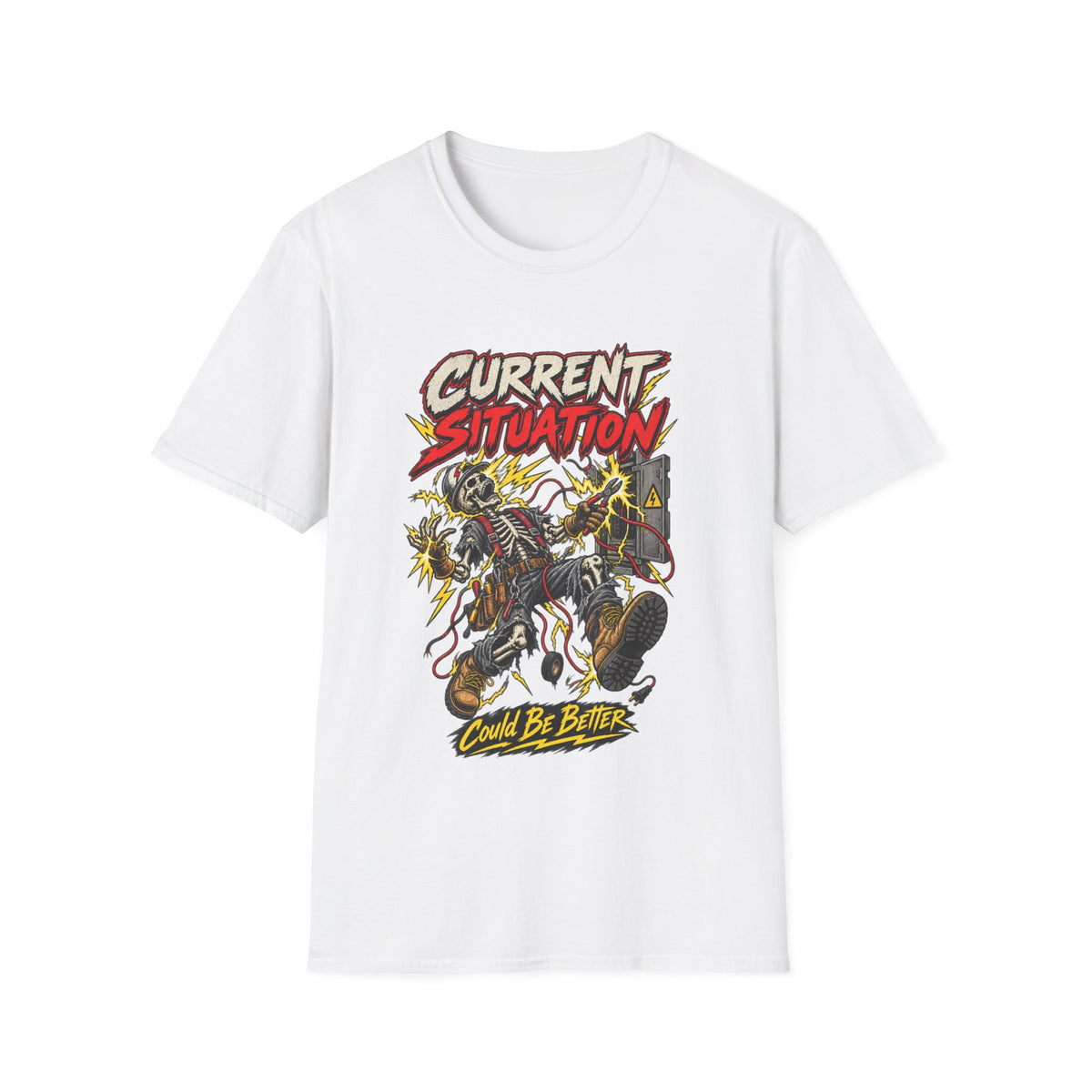 Current Situation 'Could Be Better' Graphic T-Shirt
