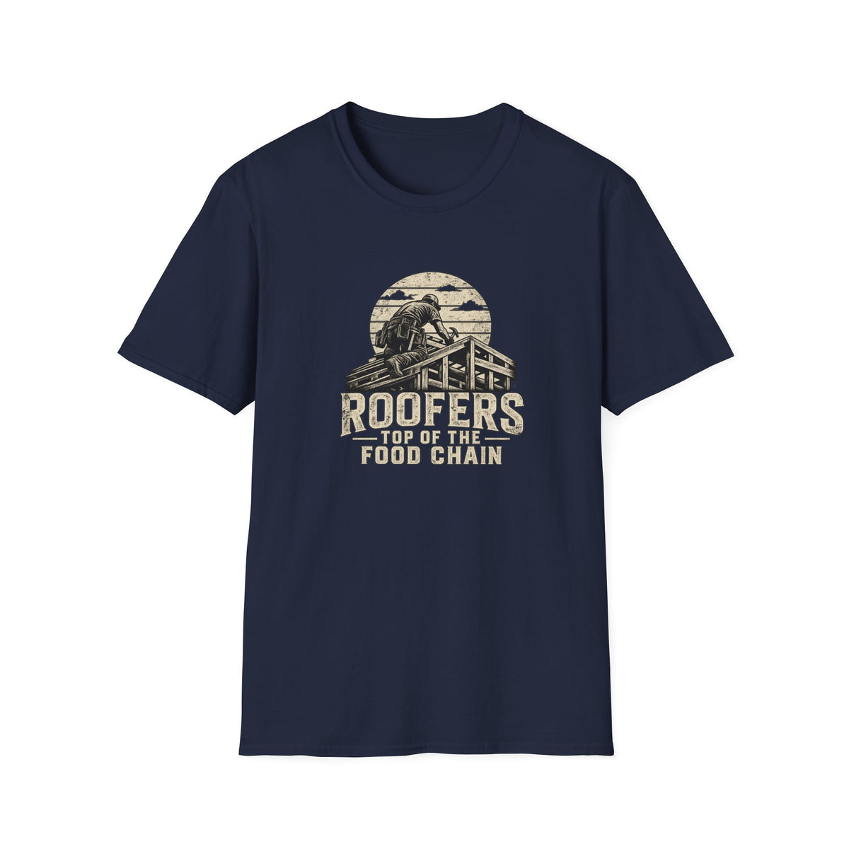 Roofers T-Shirt — Retro "Roofers Top of the Food Chain" Workwear Tee