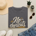 No Shortcuts No Excuses T-Shirt — Motivational Graphic Tee for Fitness & Hustle
