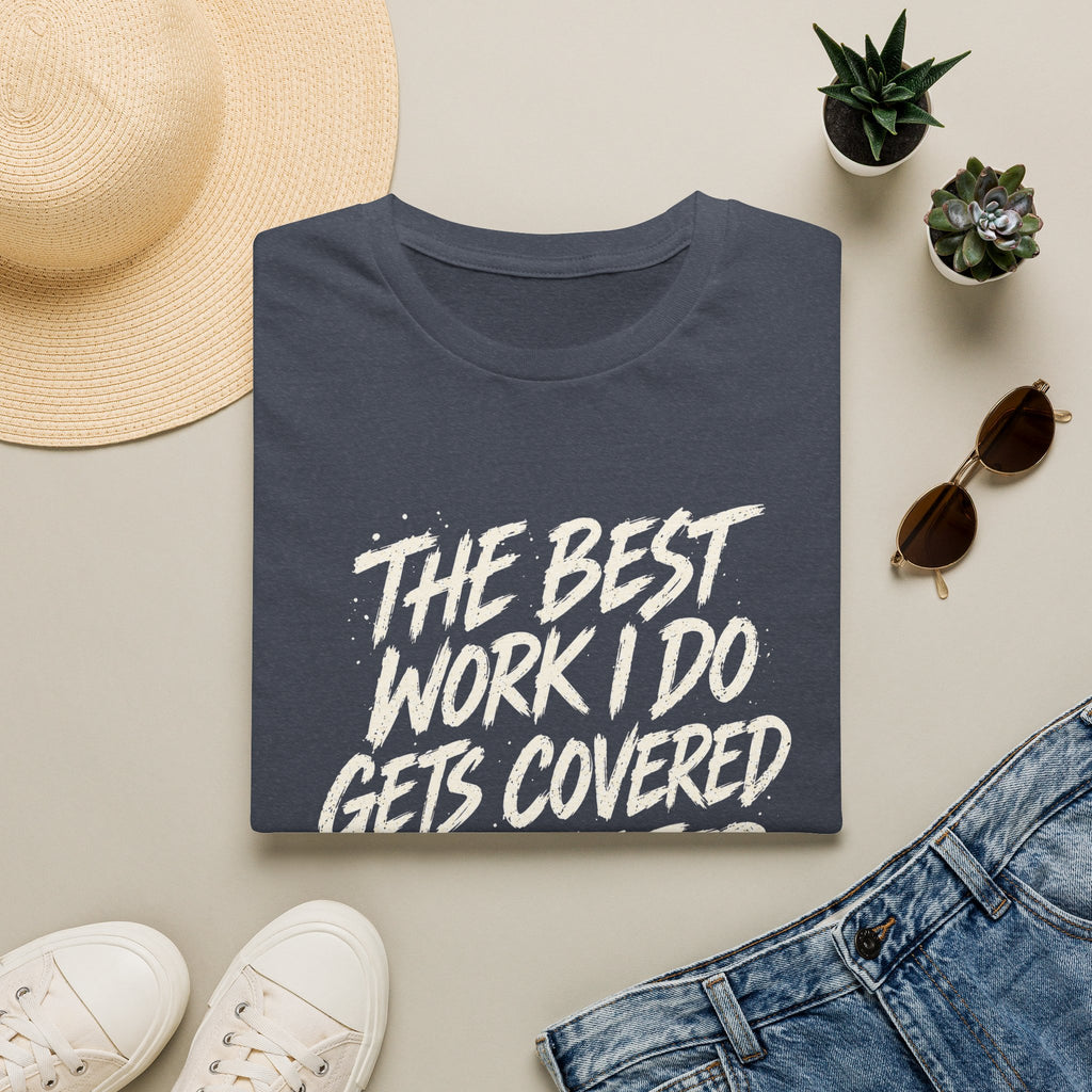 Plasterer T-Shirt — "The Best Work I Do Gets Covered in Plaster" Crew Tee