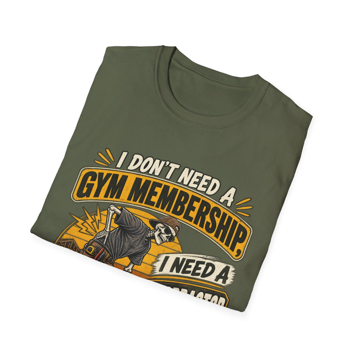 Chiropractor Humor T-Shirt – "I Don't Need a Gym Membership, I Need a Chiropractor on Retainer"