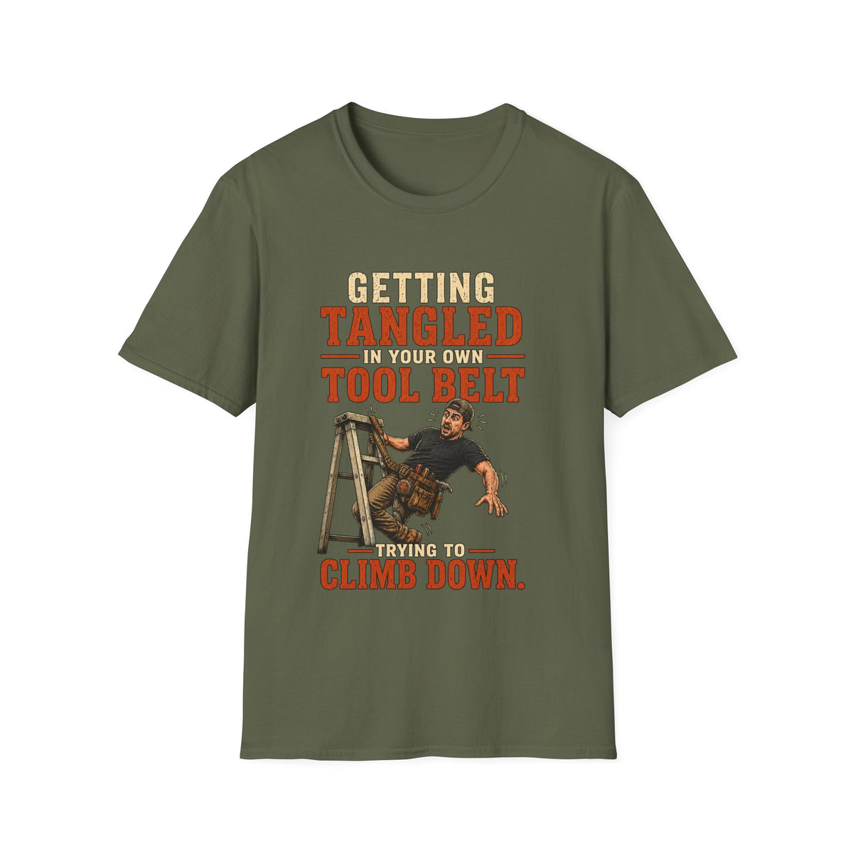 Getting Tangled in Your Own Tool Belt T-Shirt - Funny Rock Climbing / Handyman Graphic Tee