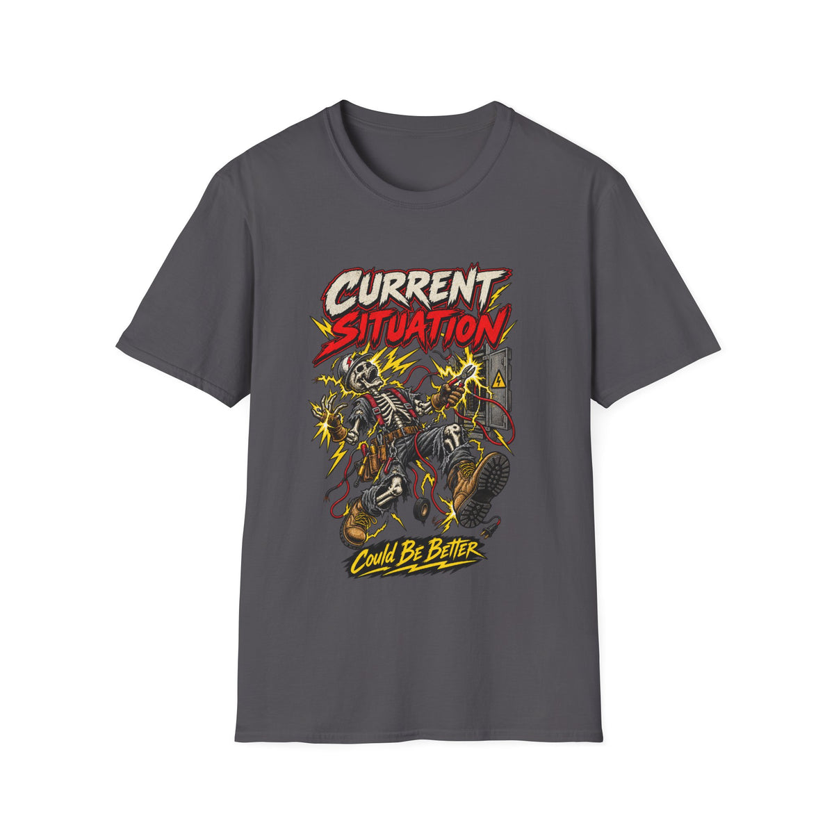 Current Situation 'Could Be Better' Graphic T-Shirt