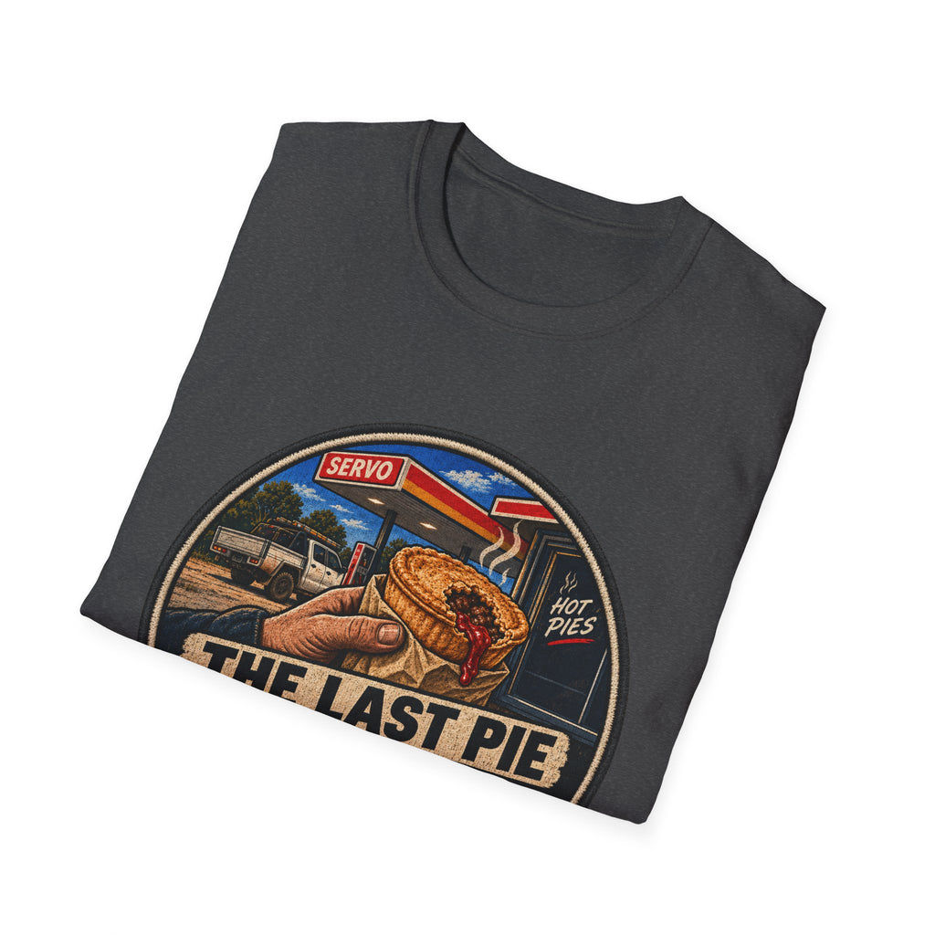 T-Shirt — "The Last Pie at the Servo Is Always a Gamble" Retro Gas Station Pie Tee