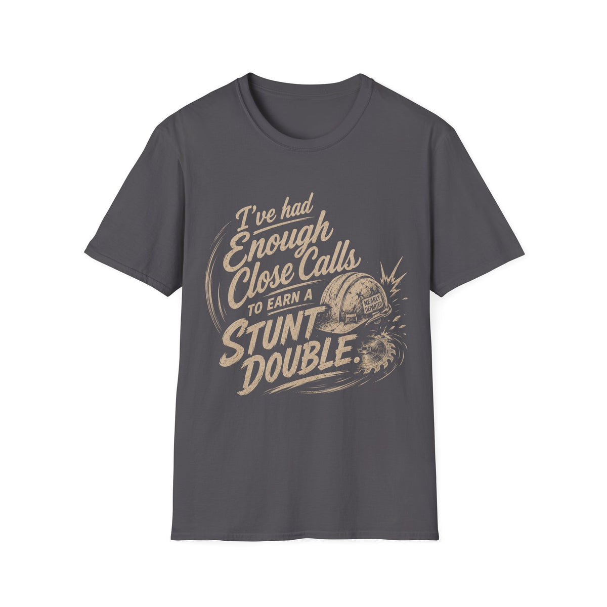 Stunt Double T-Shirt — "I’ve Had Enough Close Calls to Earn a Stunt Double" Vintage Helmet Graphic