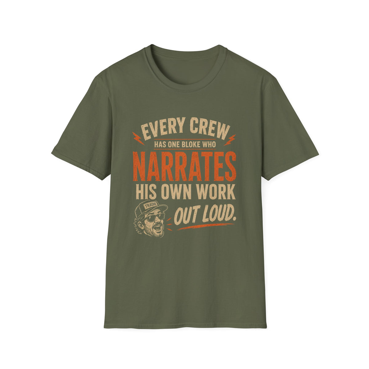 Narrates His Own Work Out Loud T-Shirt — Funny Crew Member Construction Tee