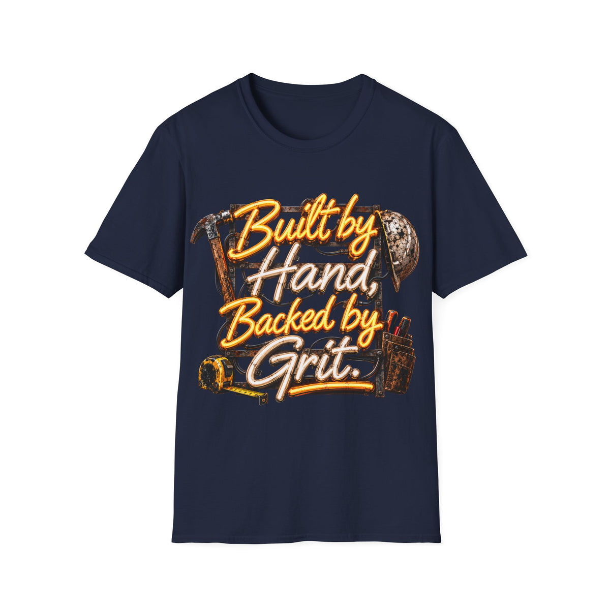 Built by Hand, Backed by Grit T-Shirt