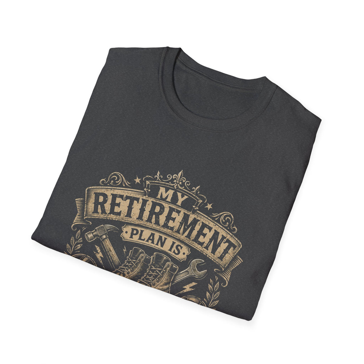 Retirement Boots T‑Shirt — “My Retirement Plan Is I Hope The Knees Hold Out” Humorous Gift