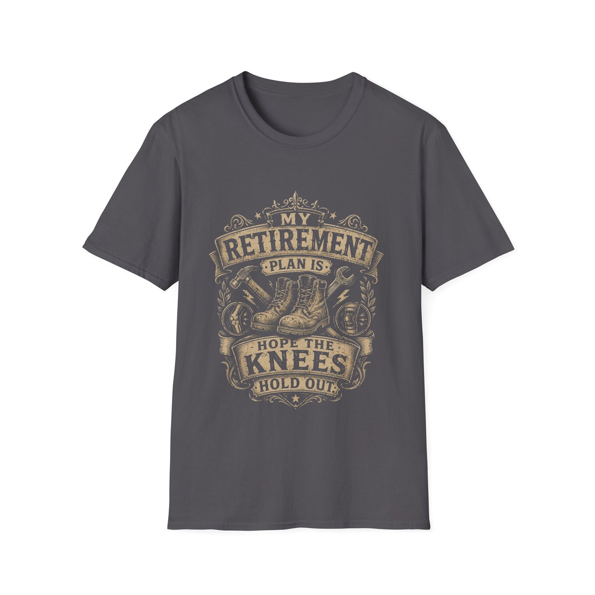 Retirement Boots T‑Shirt — “My Retirement Plan Is I Hope The Knees Hold Out” Humorous Gift