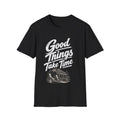 Good Things Take Time T-Shirt — Vintage Train & Craftsman Motivational Tee