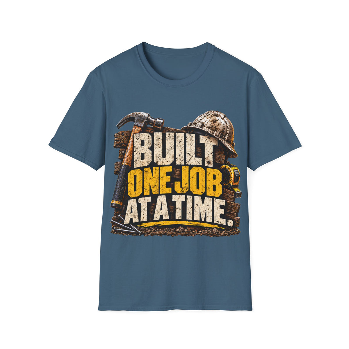 Construction Worker T-Shirt — "Built One Job at a Time" Tee
