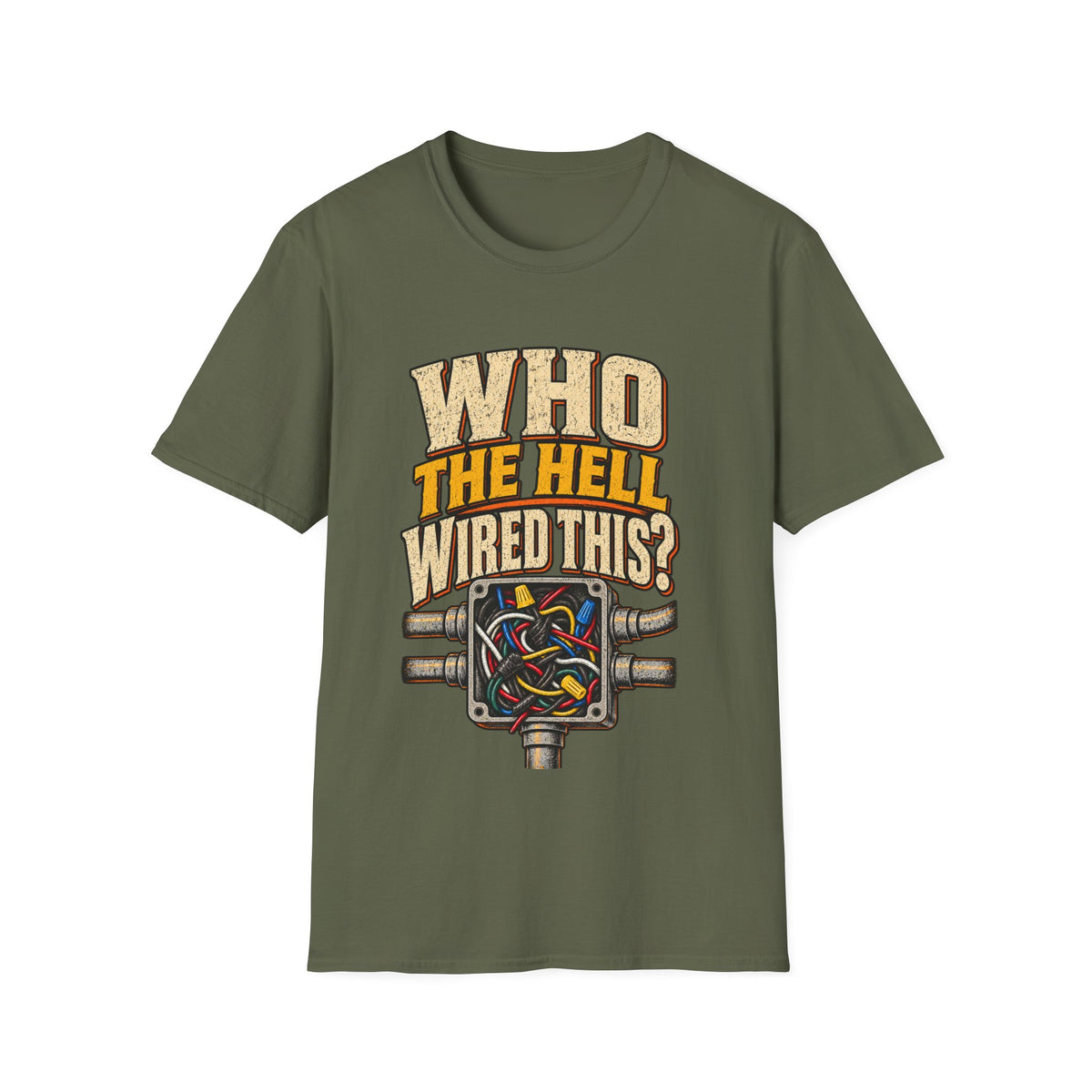Who The Hell Wired This? T-Shirt — Funny Electrician / Repair Tech Tee