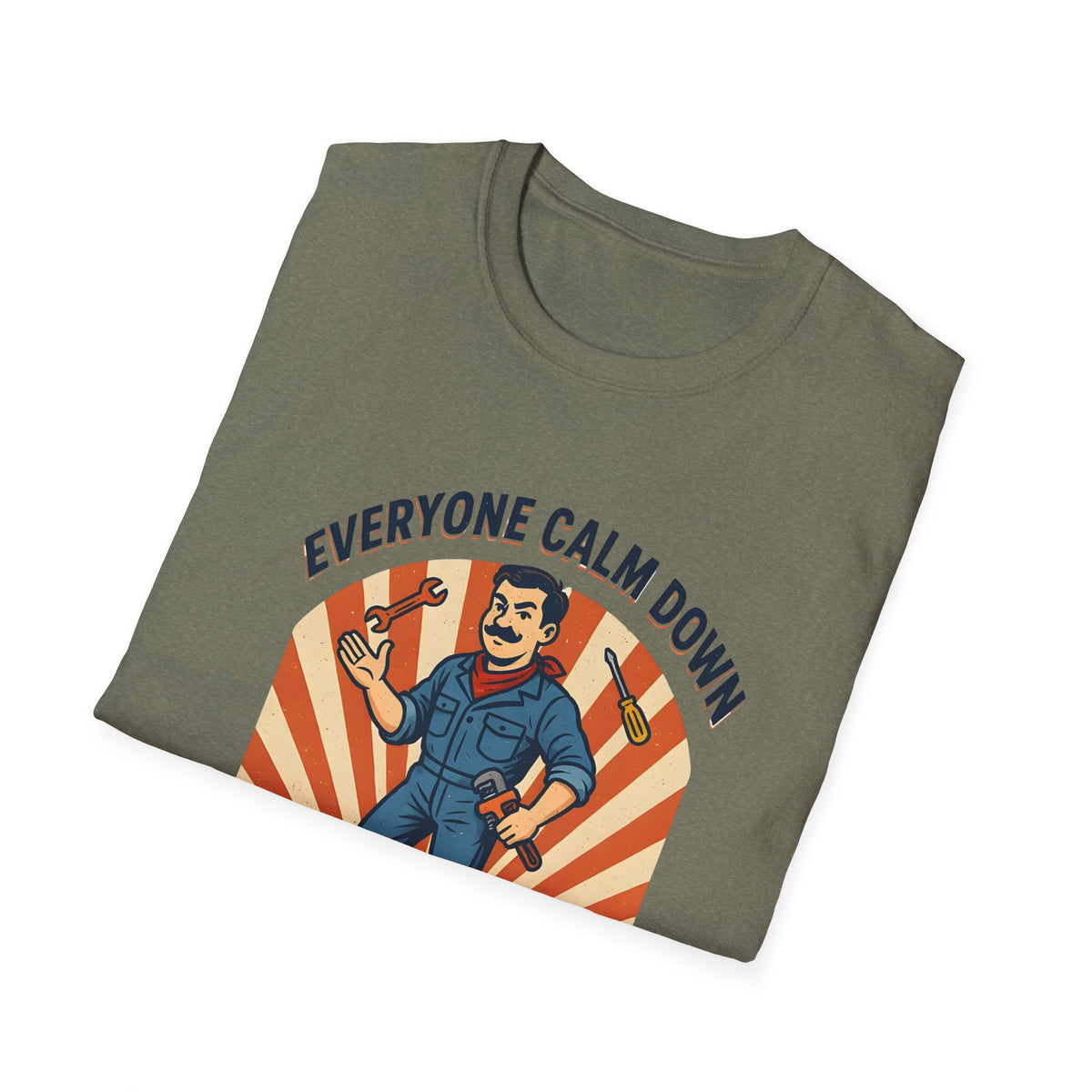 Plumber T-Shirt — "Everyone Calm Down I Got This" Retro Plumbing Tee