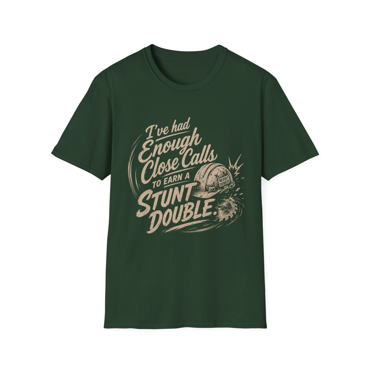 Stunt Double T-Shirt — "I've Had Enough Close Calls to Earn a Stunt Double" Vintage Graphic