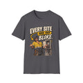 Every Site Has This Bloke T-Shirt — Funny Tradie Construction Work Tee