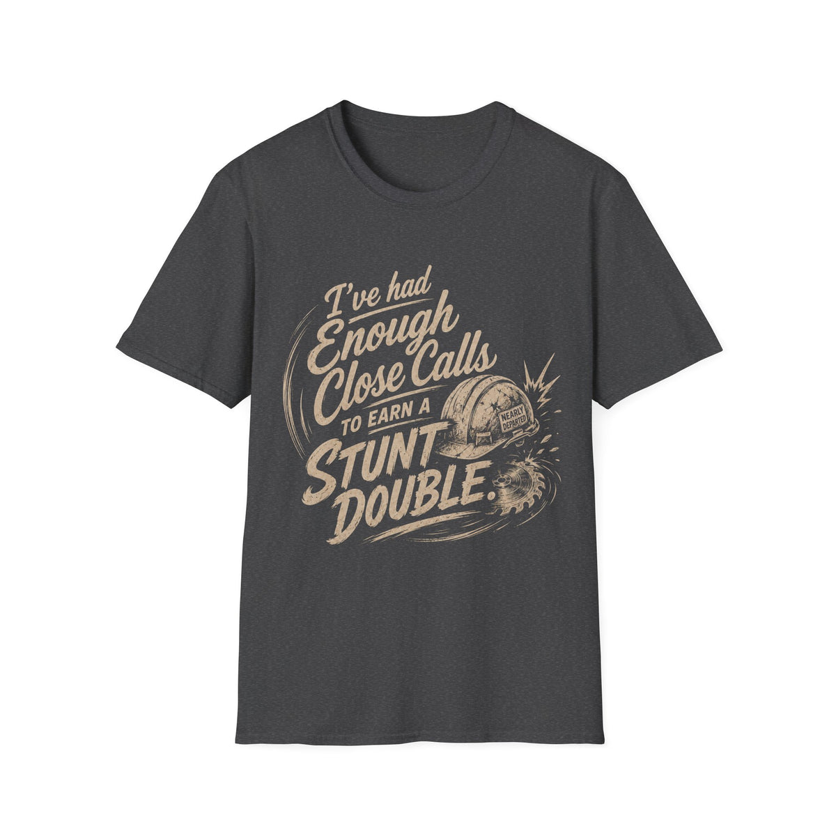 Stunt Double T-Shirt — "I’ve Had Enough Close Calls to Earn a Stunt Double" Vintage Helmet Graphic