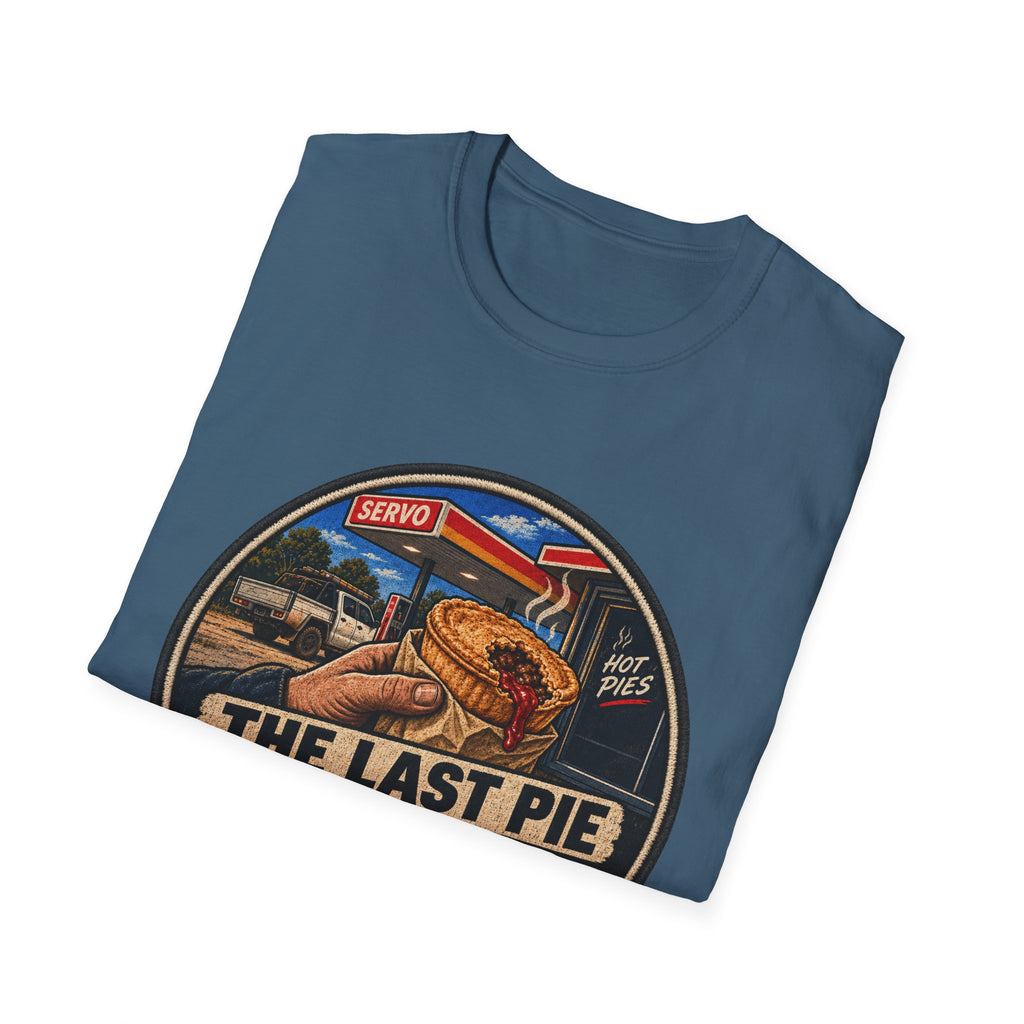 T-Shirt — "The Last Pie at the Servo Is Always a Gamble" Retro Gas Station Pie Tee