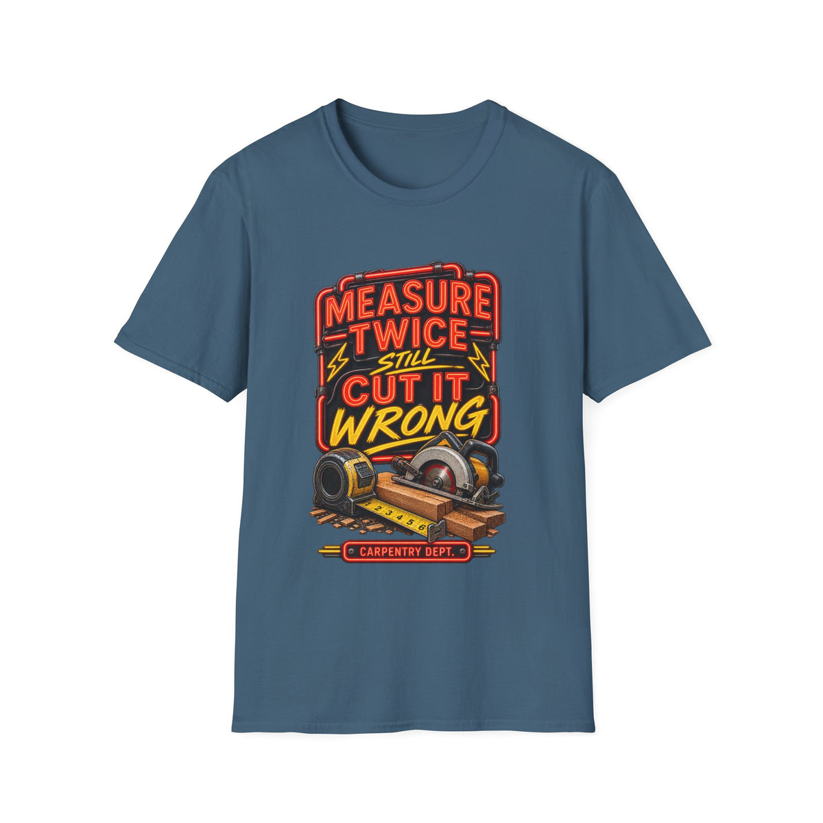 Carpenter T-Shirt — "Measure Twice Still Cut It Wrong" Vintage Woodworking Tee