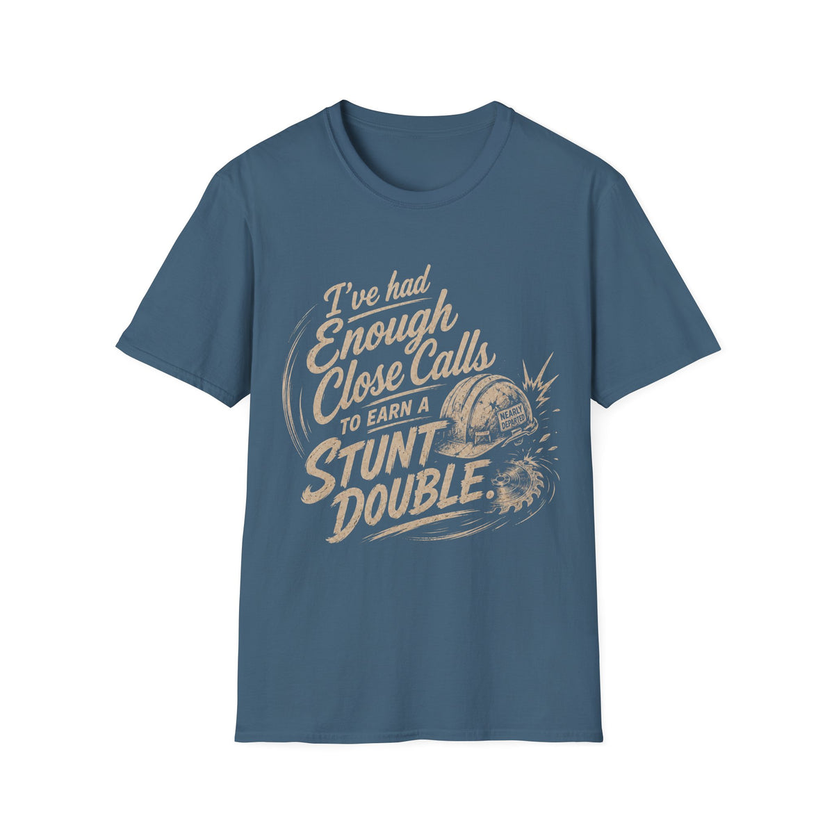 Stunt Double T-Shirt — "I’ve Had Enough Close Calls to Earn a Stunt Double" Vintage Helmet Graphic