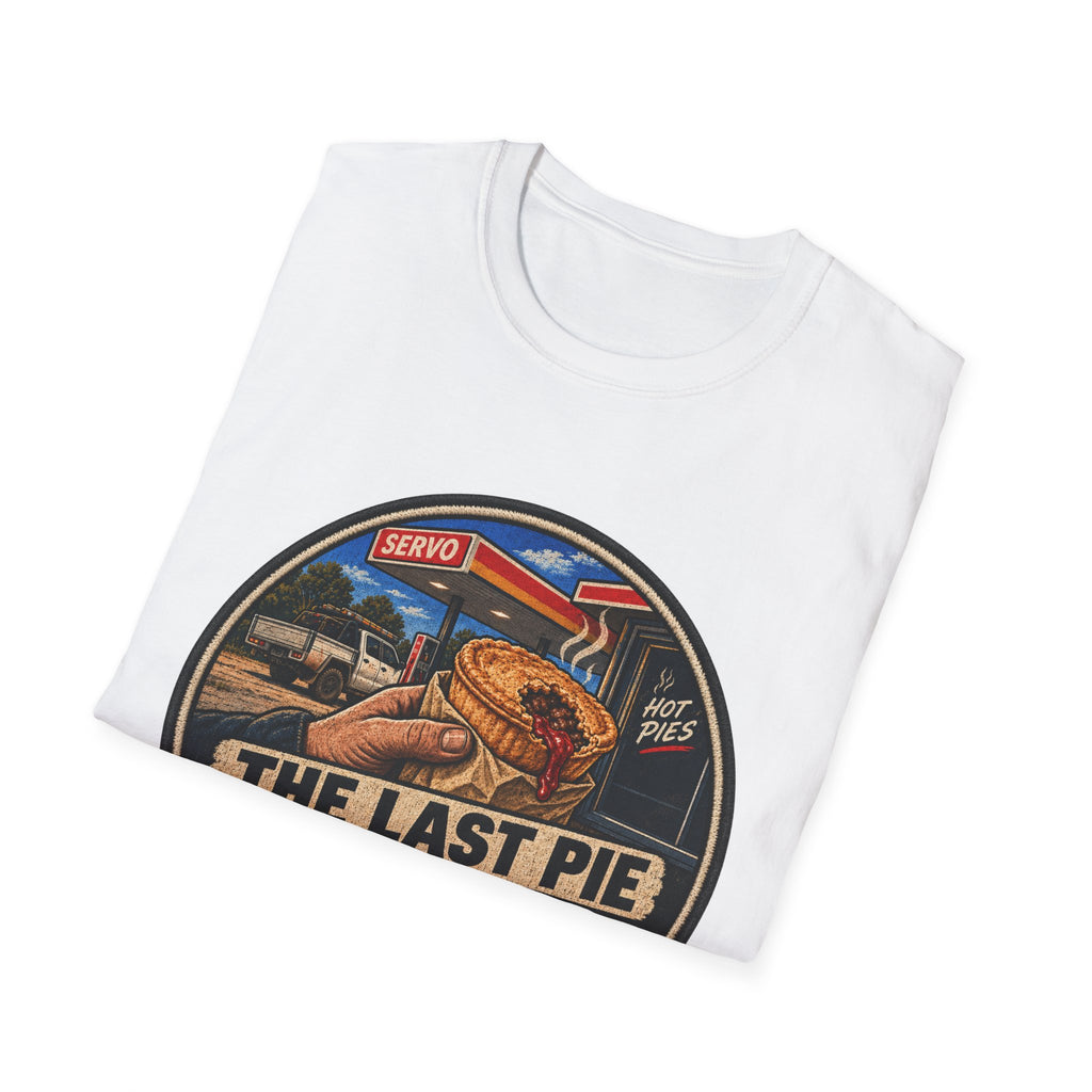 T-Shirt — "The Last Pie at the Servo Is Always a Gamble" Retro Gas Station Pie Tee