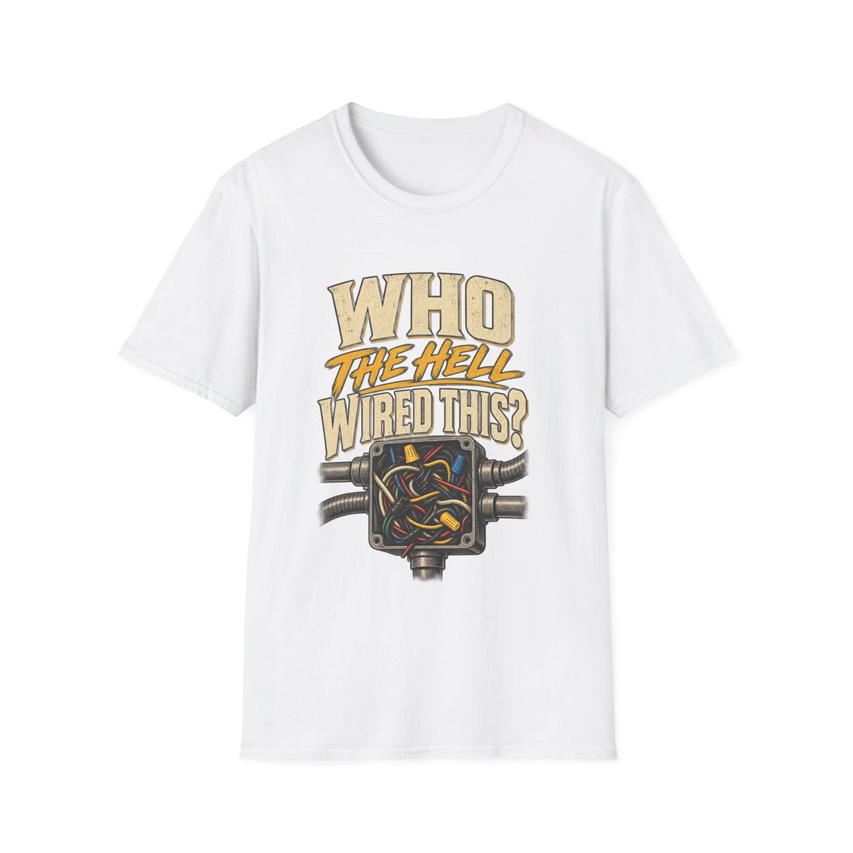 Who The Hell Wired This? T‑Shirt — Vintage Mechanic Electrical Humor Tee