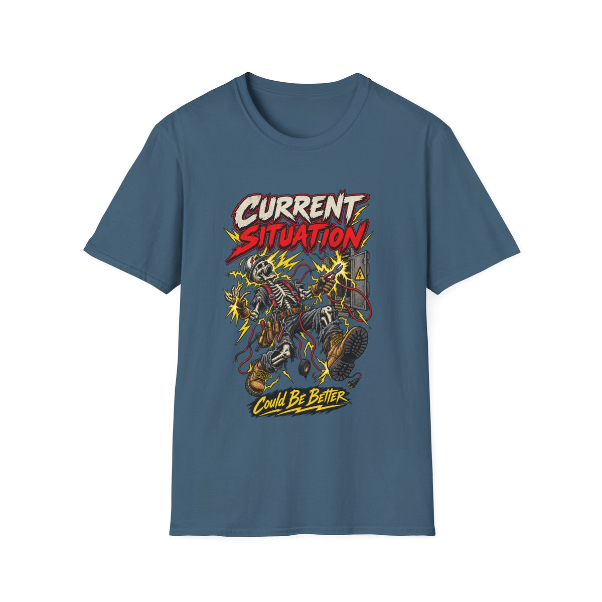 Current Situation 'Could Be Better' Graphic T-Shirt