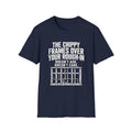 Prison Bars T-Shirt — "The Chippy Frames Over Your Rough-In Doesn't Ask. Doesn't Care."