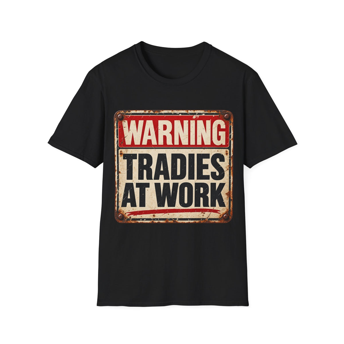 Warning Tradies At Work T-Shirt — Vintage Tradesman Workwear Tee