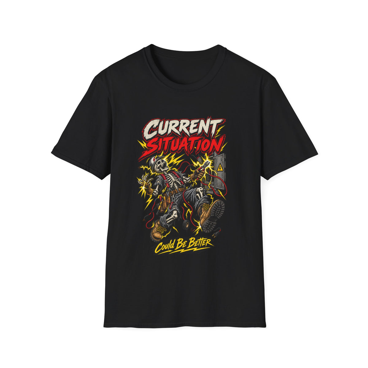 Current Situation 'Could Be Better' Graphic T-Shirt