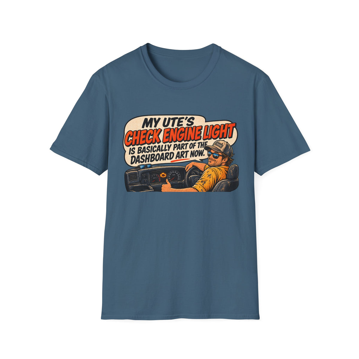 Mechanic Vibes T-Shirt — "My Ute’s Check Engine Light Is Basically Part Of The Dashboard Art Now"