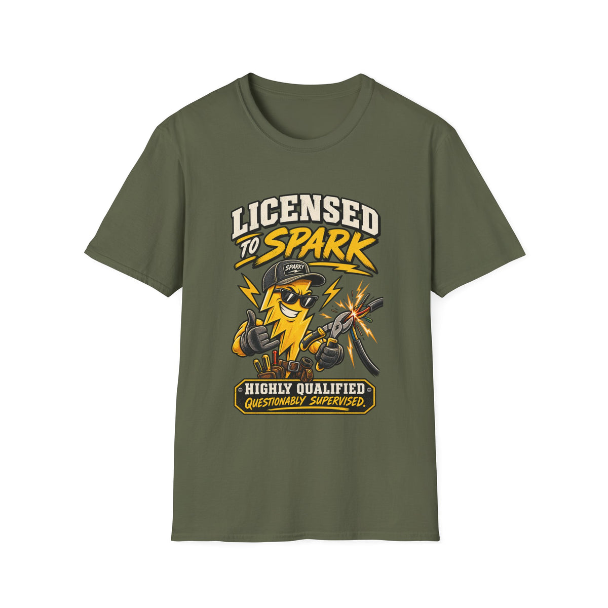 T-Shirt — Licensed to Spark: Highly Qualified (Questionably Supervised) Electrician Graphic Tee