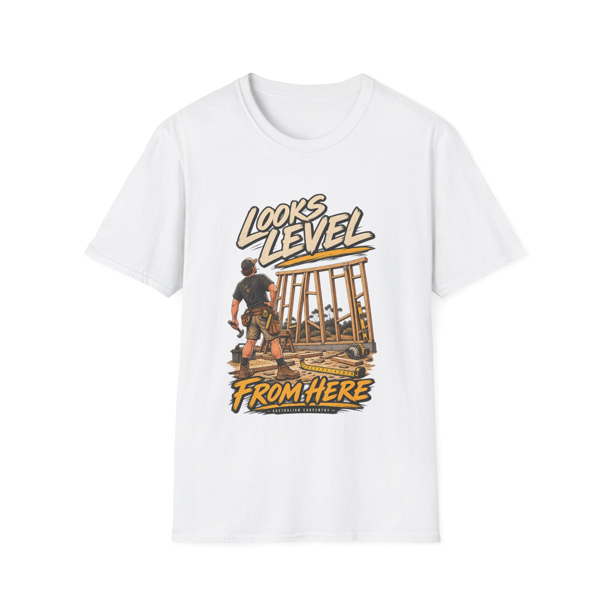 T-Shirt — "Looks Level From Here" Construction Crew Graphic Tee