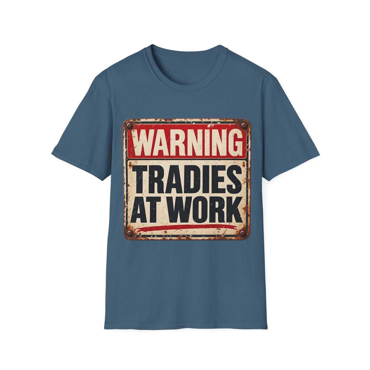 Warning Tradies At Work T-Shirt — Vintage Tradesman Workwear Tee