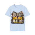 Construction Worker T-Shirt — "Built One Job at a Time" Tee