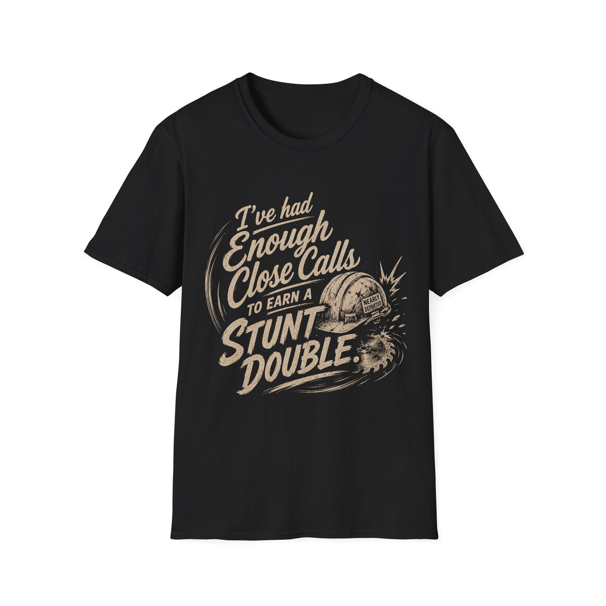 Stunt Double T-Shirt — "I’ve Had Enough Close Calls to Earn a Stunt Double" Vintage Helmet Graphic