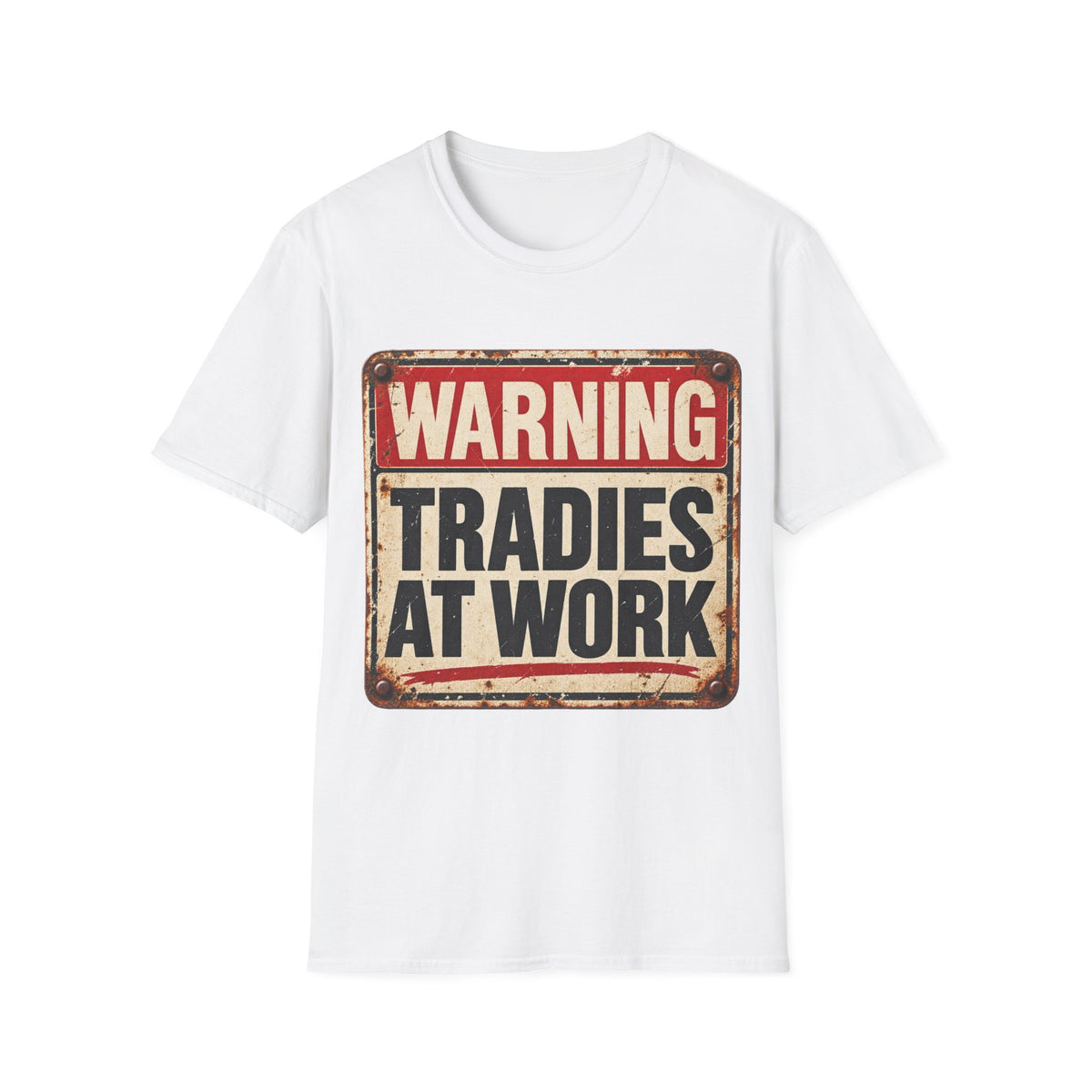 Warning Tradies At Work T-Shirt — Vintage Tradesman Workwear Tee