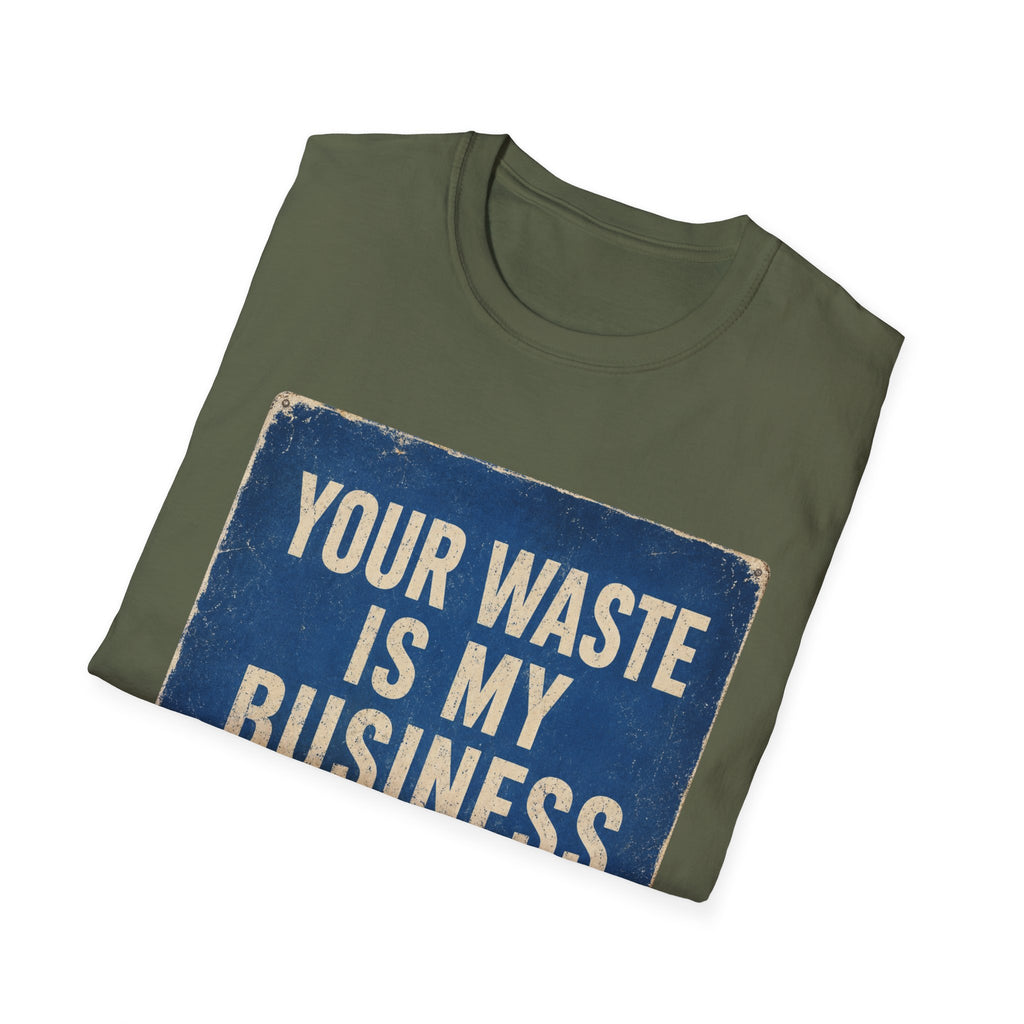 Plumbing T-Shirt — “Your Waste Is My Business” Vintage Service Tee