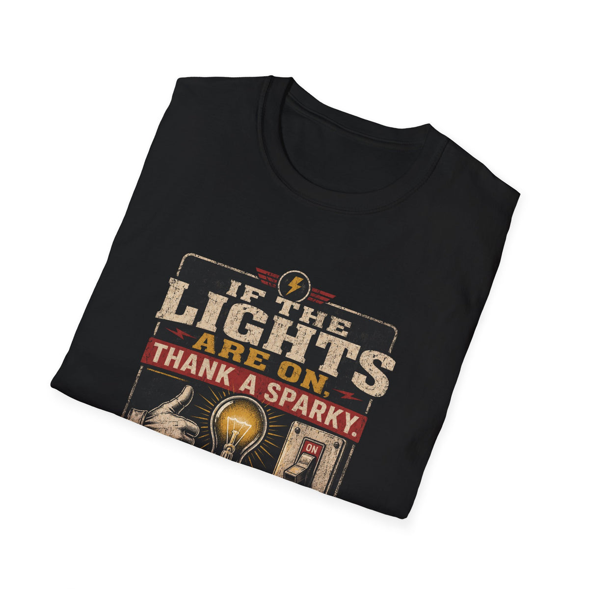 Electrician T-Shirt — “If the Lights Are On Thank a Sparky” Vintage Electrical Tee