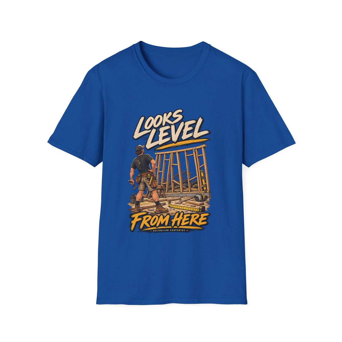 T-Shirt — "Looks Level From Here" Construction Crew Graphic Tee