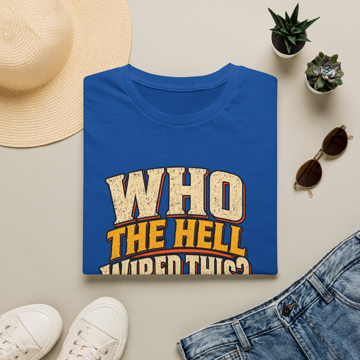 Who The Hell Wired This? T-Shirt — Funny Electrician / Repair Tech Tee