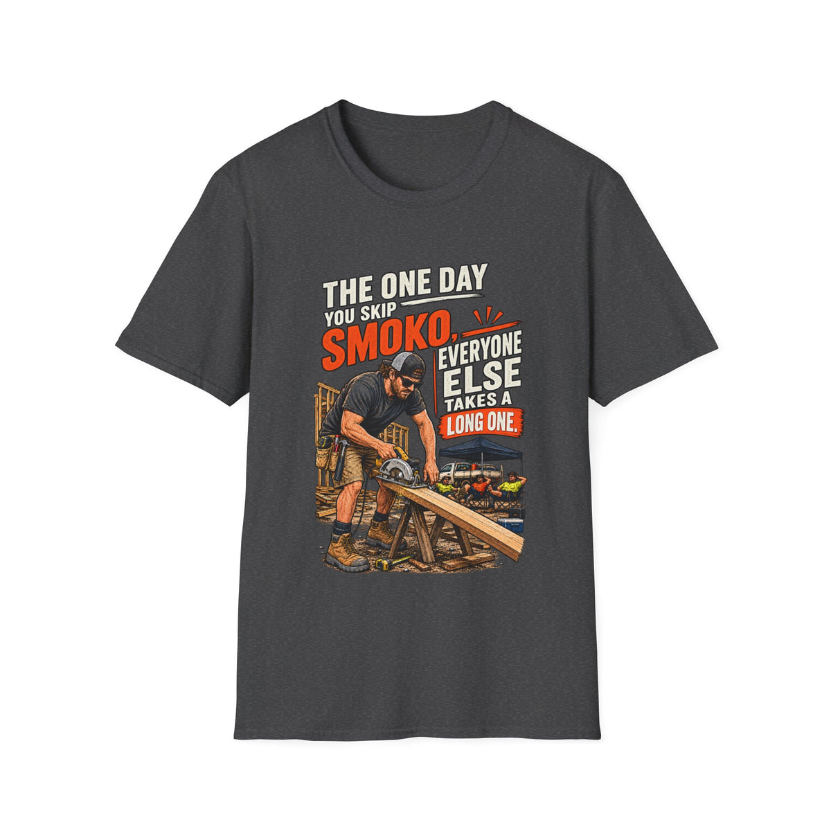 Smoking BBQ T‑Shirt — “The One Day You Skip Smoko…” Grill Cook Tee