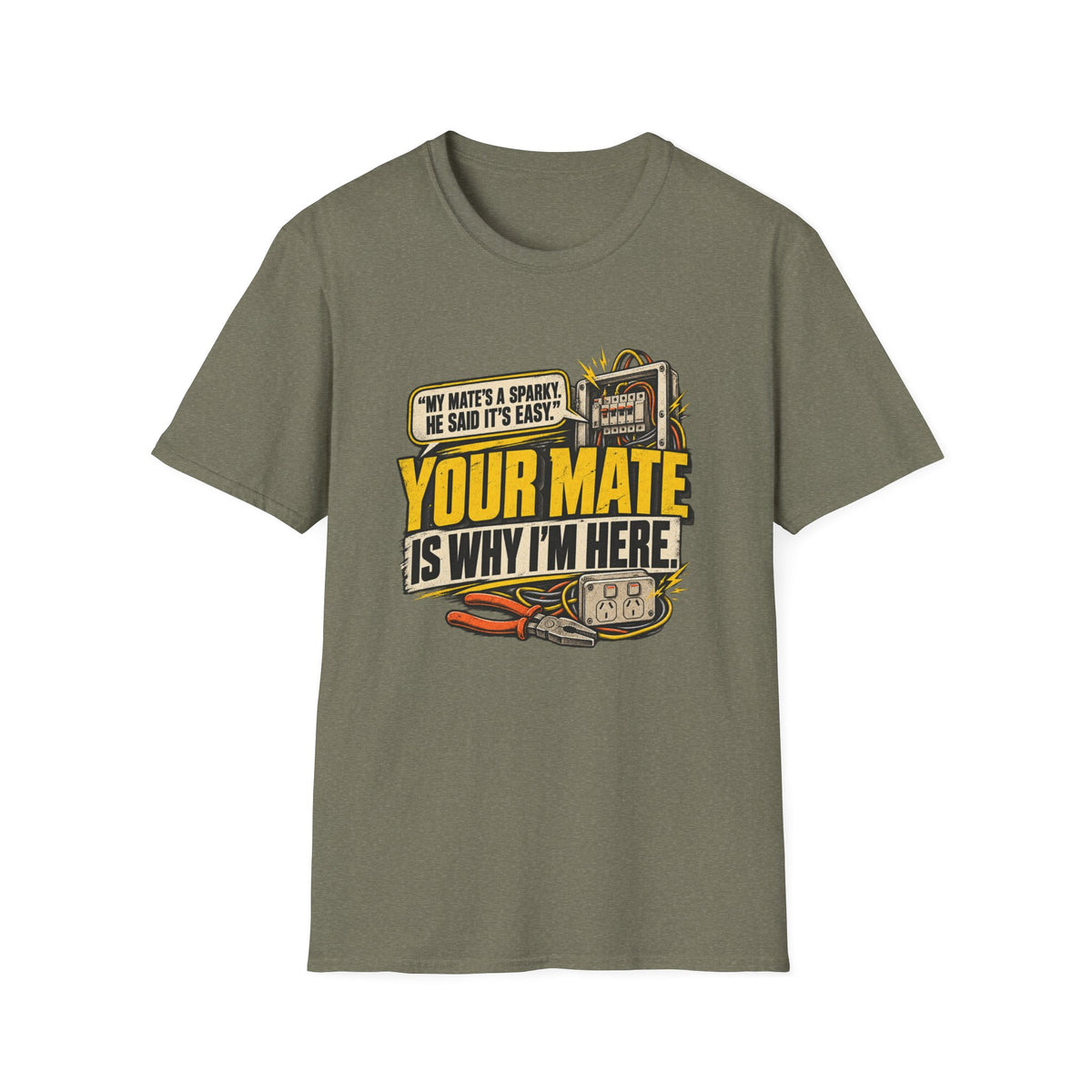 Welder T-Shirt — "Your Mate Is Why I'm Here" Funny Welding Graphic Tee